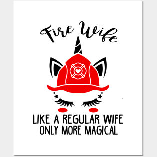 Fire Wife Like A Regular Wife Only More Magical Posters and Art